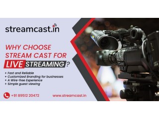 Live Streaming video services in Bangalore  Streamcast