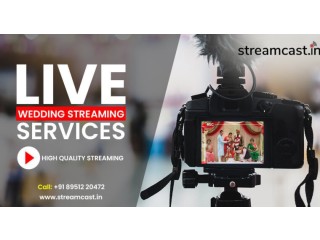 Wedding Live Streaming Video Services  Streamcastin